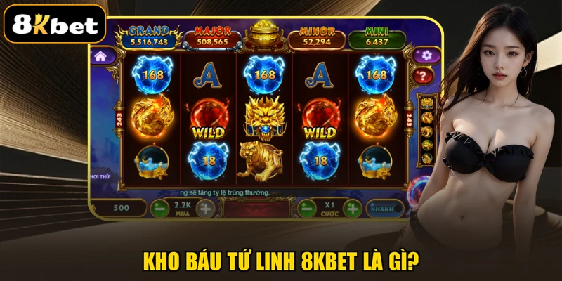 Kho Báu Tứ Linh 8KBET là gì?